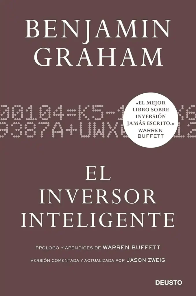 Los mejores libros para aprender a invertir en bolsa: Guía interactiva 2025 5 El inversor inteligente