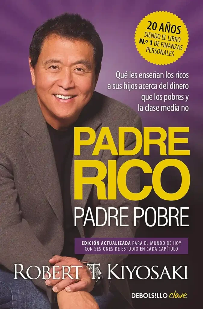 Los mejores libros para aprender a invertir en bolsa: Guía interactiva 2025 3 Padre Rico, Padre Pobre